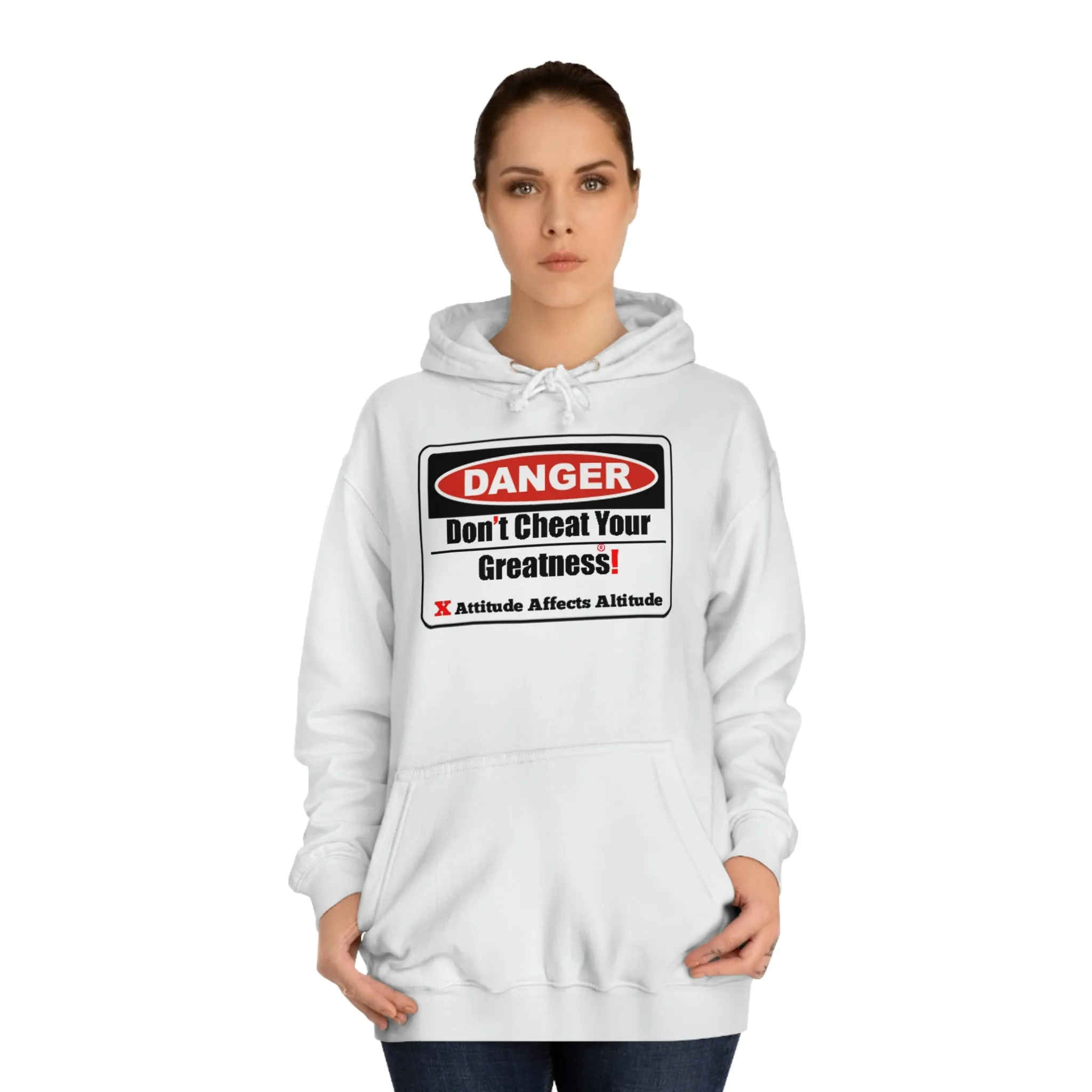 Don't Cheat Your Greatness College Hoodie